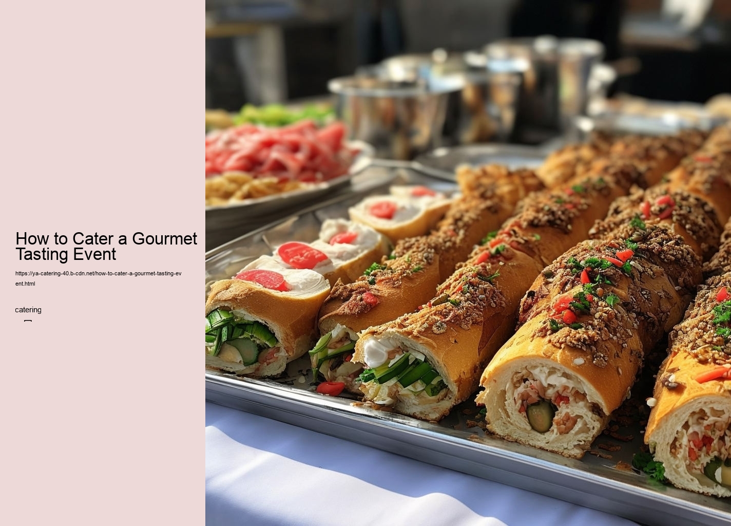 How to Cater a Gourmet Tasting Event